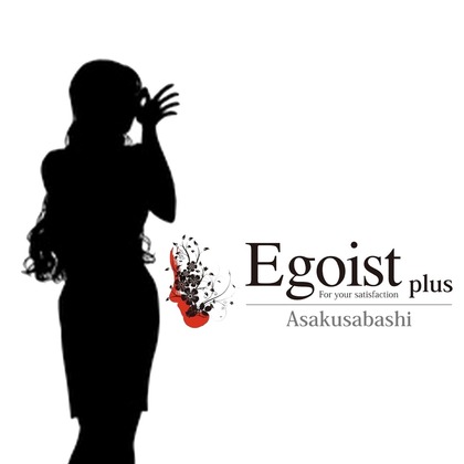 Egoist＋(エゴイストプラス) 台東区浅草橋 キャバクラ